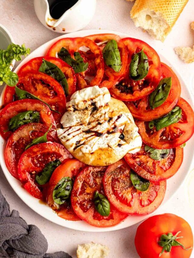 Burrata Caprese Salad